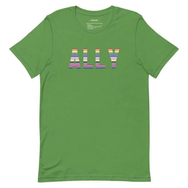 Kelly Green Ally tshirt. Ally written across the chest in thin pride colored horizontal stripes