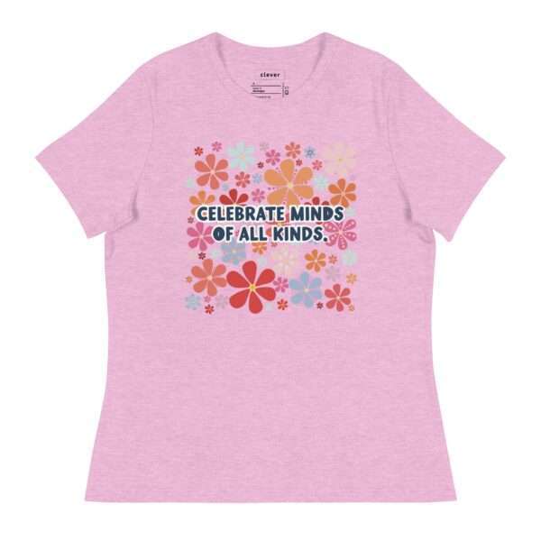 Pink fitted tshirt with retro floral print in bright colors with saying: Celebrate Minds Of All Kinds.