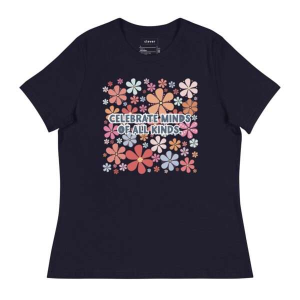 Black fitted tshirt with retro floral print in red, orange, pink, and blues with saying: Celebrate Minds Of All Kinds.