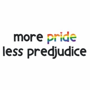 More Pride Less Predjudice