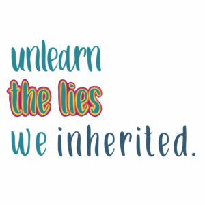 Unlearn The Lies