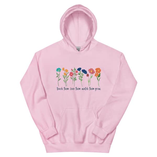 Unisex Hoodie | Teach Them Love Them