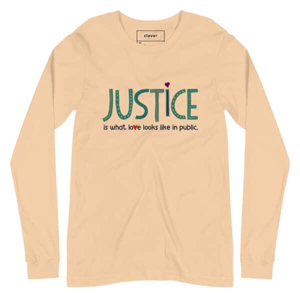 Unisex Long Sleeve Tee | Justice Is What Love Looks Like in Public - Image 2