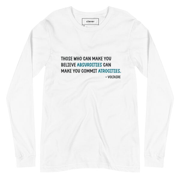 Unisex Long Sleeve Tee | Voltaire Quote