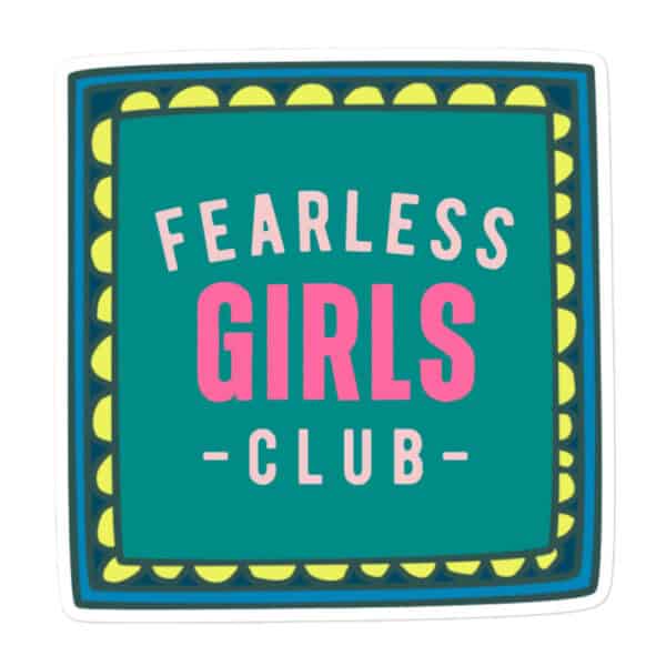 Sticker | Fearless Girls Club